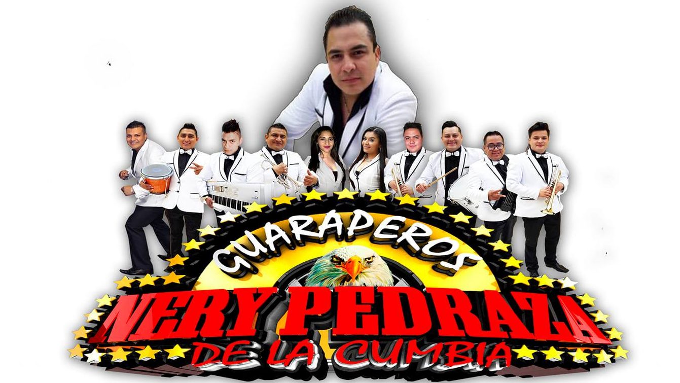 Nery Pedraza y Sus Guaraperos de la Cumbia representantes musicales. Contacto, informes y contrataciones